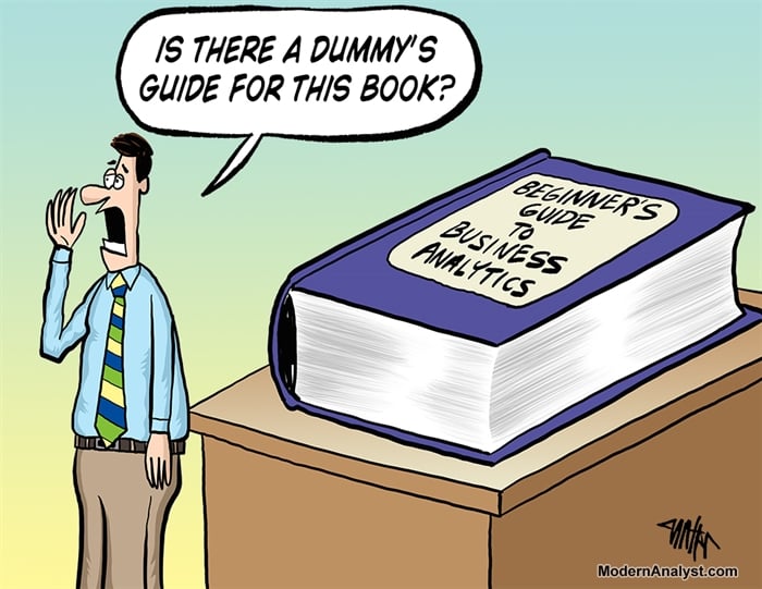Humor - Cartoon: Beginner's Guide to Business Analytics 